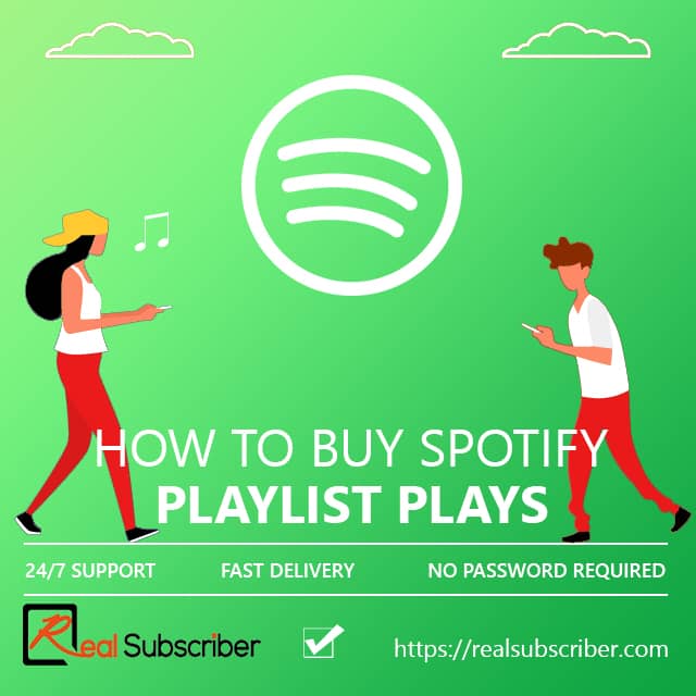 How to buy Spotify playlist plays